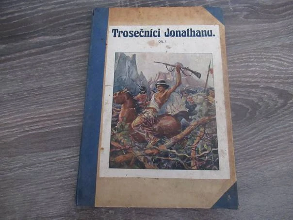 Kniha Trosečníci s „Jonathanu“. Část I. – dobrodružný román, vhodné pro sběratele verneovek a prvorepublikové dobrodružné literatury, autor Jules Verne, nakladatelství E. Beaufort (1915), původní pevná vazba s ilustrací, rozměr 22 × 15 cm.