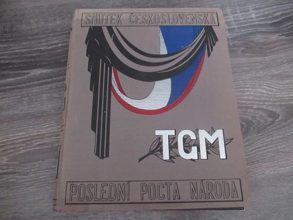 Kniha TGM: Smutek Československa – Poslední pocta národa presidentu osvoboditeli (1938), původní pevná celoplátěná vazba, rozměr 33 × 24 cm