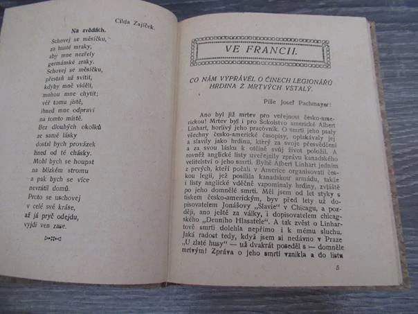 Kniha Slavné činy legionářů v Italii, na Rusi a ve Francii – legionářská literatura faktu, vhodné pro sběratele vojenské historie, prvé odbojové a prvorepublikové literatury, uspořádal Josef Pachmajer (1919), nakladatel J. Svátek, rozměr 15,5 × 11,5 cm.