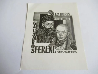 Exlibris – Galambos Ferenc – Edward Grabowski – motiv: Portréty polského krále Štěpána Báthoryho a generála Józefa Bema – rozměry 12×9,5 cm – dřevoryt (X2) – rok 1966