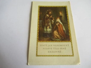 Svatý Jan Nepomucký podává tělo Páně Královně