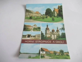 Horní Stropnice a okolí - Horní Stropnice, Nové Hrady, Horní Stropnice - škola, Dobrá Voda, Rybník Žár, Hojná Voda