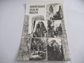 Adršpašské skalní město - Starosta a Starostová, Milenci, Cukrovarský komín, Plavba po jezírku, Džbán