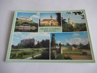 Hrady a Zámky Mělnicka - Mělník, Liběchov, Kokořín, Nelahozeves, Veltrusy